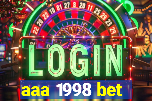 aaa 1998 bet